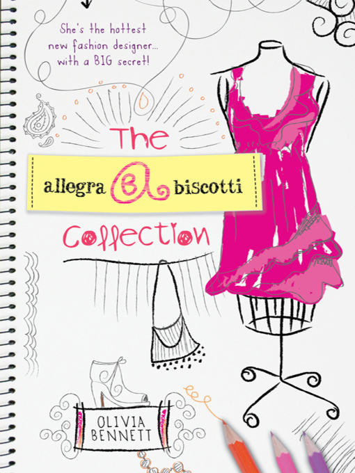 Title details for The Allegra Biscotti Collection by Olivia Bennett - Wait list